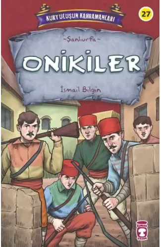 Onikiler - Kurtuluşun Kahramanları 3