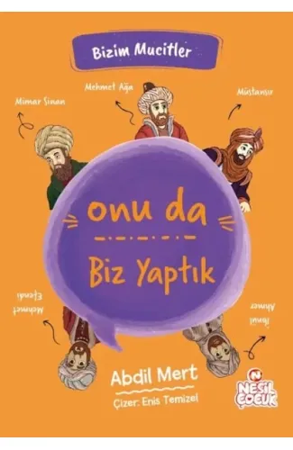 Onu da Biz Yaptık - Bizim Mucitler