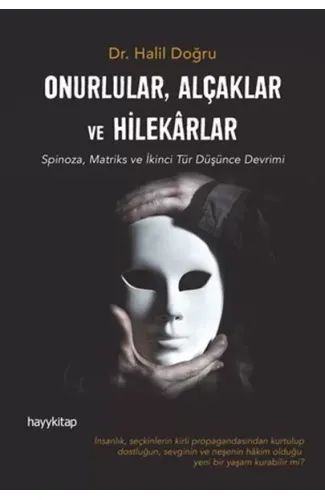 Onurlular Alçaklar ve Hilekarlar