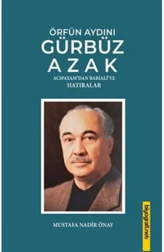 Örfün Aydını Gürbüz Azak