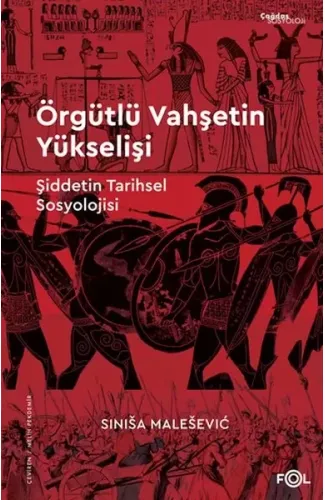 Örgütlü Vahşetin Yükselişi