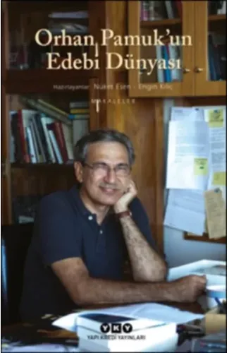 Orhan Pamuk’un Edebi Dünyası