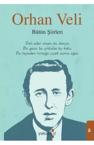 Orhan Veli - Bütün Şiirleri