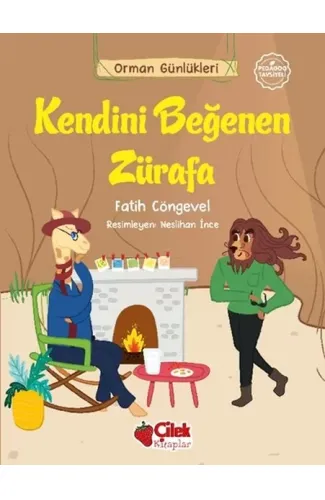 Orman Günlükleri - Kendini Beğenen Zürafa