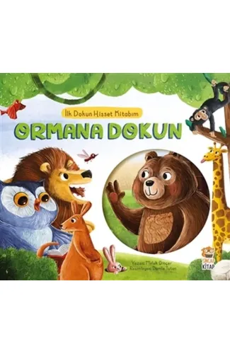 Ormana Dokun - İlk Dokun Hisset Kitabım