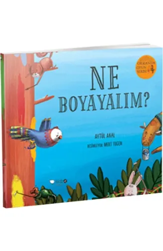 Ormanda Oyun Serisi 2 - Ne Boyayalım?