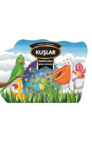 Örneklerle Şekilli Boyama - Kuşlar