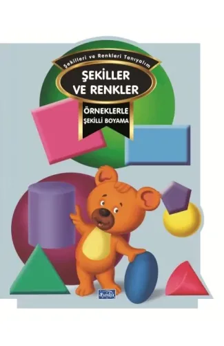 Örneklerle Şekilli Boyama – Renkler Ve Şekiller