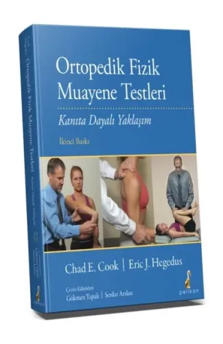 Ortopedik Fizik Muayene Testleri - Kanıta Dayalı Yaklaşım