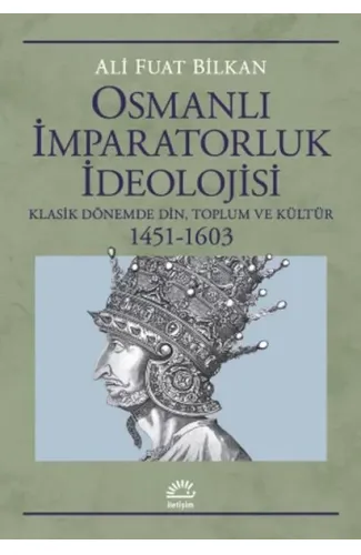 Osmanlı İmparatorluk İdeolojisi