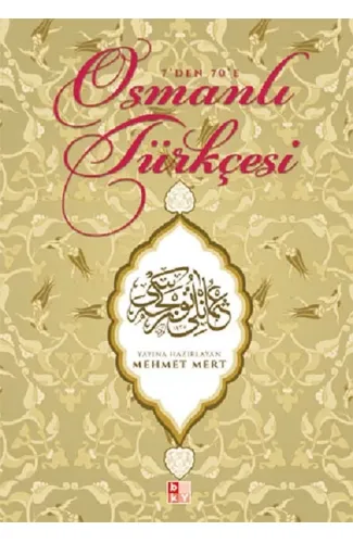 Osmanlı Türkçesi - 7den 70e