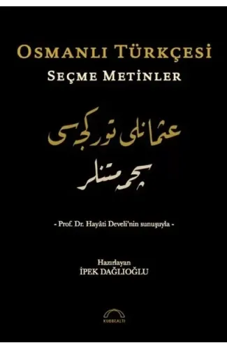 Osmanlı Türkçesi Seçme Metinler
