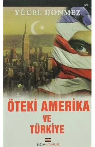 Öteki Amerika ve Türkiye