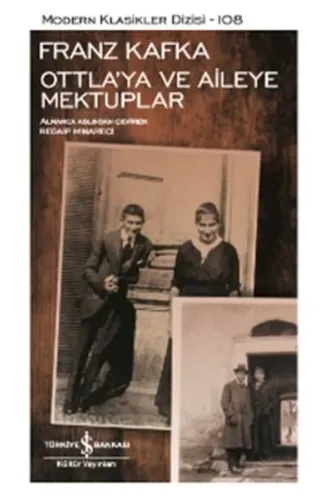 Ottla'ya ve Aileye Mektuplar - Modern Klasikler Dizisi