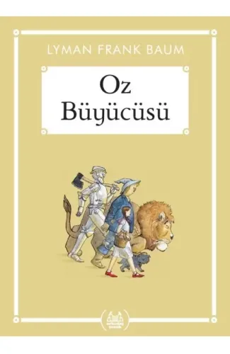 Oz Büyücüsü - Gökkuşağı Cep Kitap Dizisi
