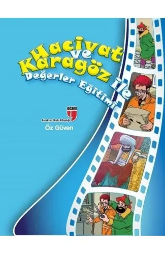 Öz Güven / Hacivat ve Karagöz ile Değerler Eğitimi