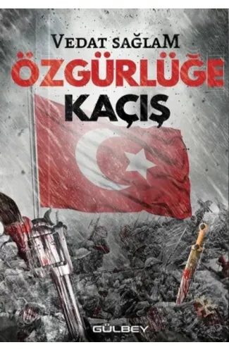 Özgürlüğe Kaçış