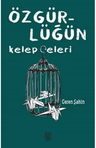 Özgürlüğün Kelepçeleri