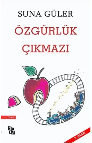 Özgürlük Çıkmazı