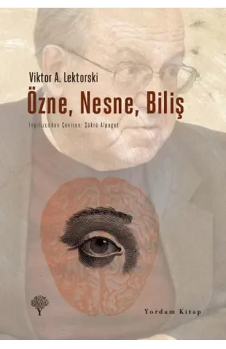 Özne, Nesne, Biliş