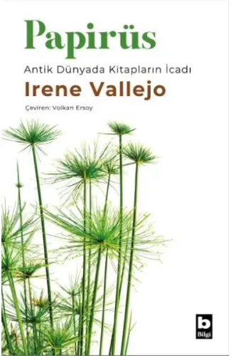 Papirüs Antik Dünyada Kitapların İcadı
