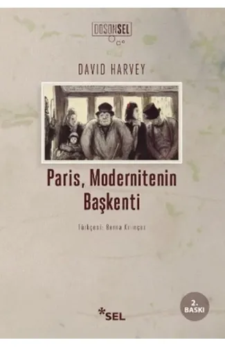 Paris, Modernitenin Başkenti