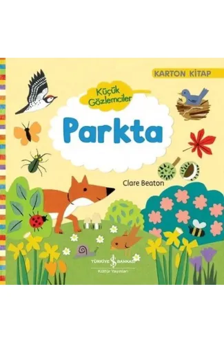 Parkta - Küçük Gözlemciler