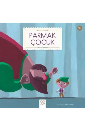 Parmak Çocuk - İlk Öykülerim