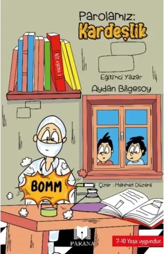 Parolamız Kardeşlik