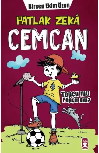 Patlak Zeka Cemcan - Topçu Mu Popçu Mu (Fleksi Cilt)