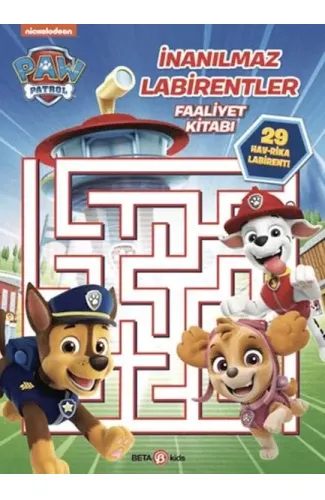 Paw Patrol - İnanılmaz Labirentler Faaliyet Kitabı
