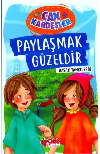 Paylaşmak Güzeldir - Can Kardeşler 1