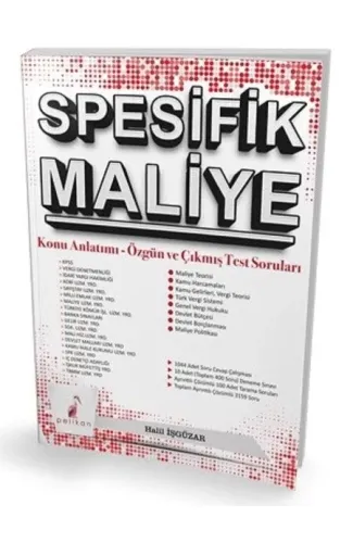 Pelikan Spesifik Maliye Konu Anlatımı Özgün ve Çıkmış Test Soruları