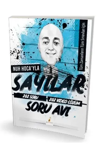 Pelikan Tüm Sınavlar için Nuh Hocayla Sayılar Soru Avı 202 Çözümlü Soru (Yeni)