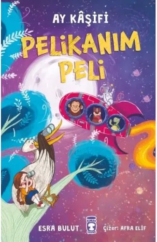 Pelikanım Peli - Ay Kâşifi