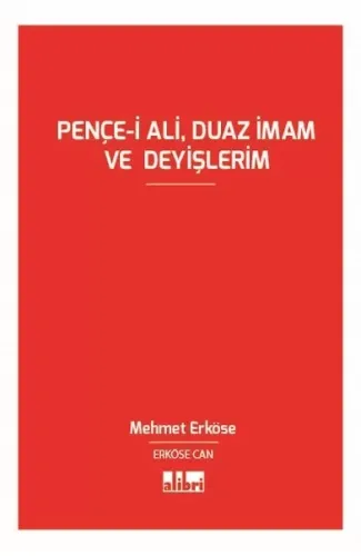 Pençe-i Âli, Duaz İmam ve Deyişlerim (Şiir Kitabı)