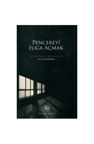 Pencereyi Işığa Açmak