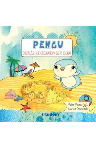 Pengu - Deniz Kıyısında Bir Gün
