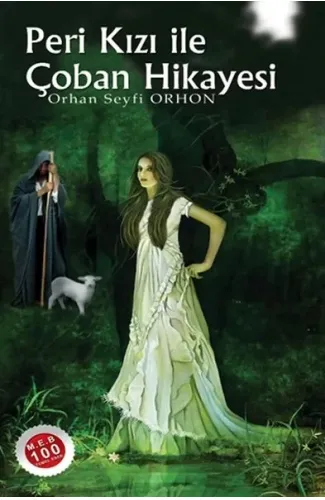 Peri Kızı İle Çoban Hikayesi
