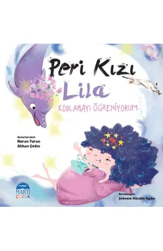 Peri Kızı Lila - Kodlamayı Öğreniyorum