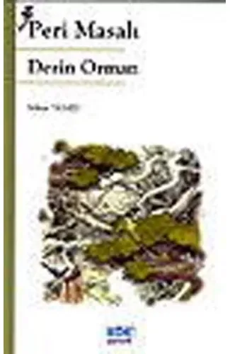 Peri Masalı Derin Orman