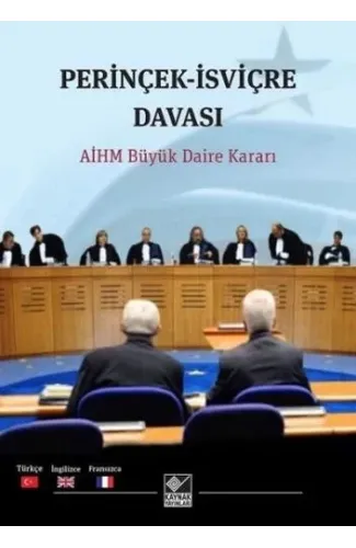 Perinçek İsviçre Davası - AİHM Büyük Daire Kararı