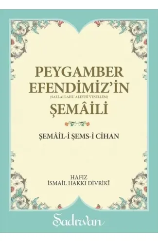 Peygamber Efendimiz'in Şemaili