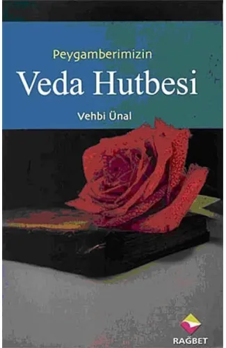 Peygamber Efendimizin Veda Hutbesi