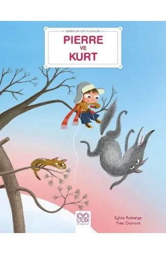Pierre ve Kurt - Bebekler İçin Klasikler