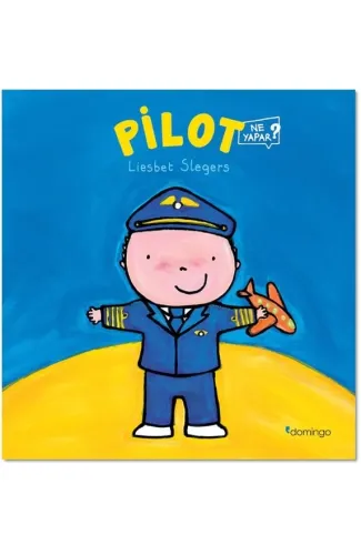 Pilot Ne Yapar?