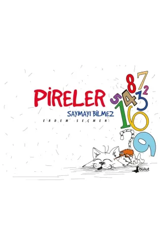 Pireler Saymayı Bilmez