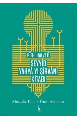 Piri Halveti Seyyid Yahyayı Şirvani Kitabı