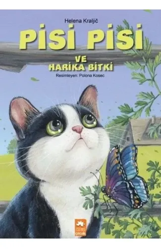 Pisi Pisi ve Harika Bitki