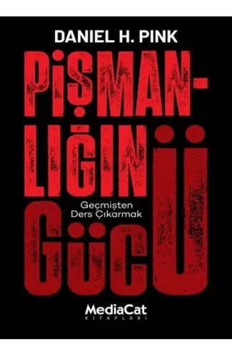 Pişmanlığın Gücü